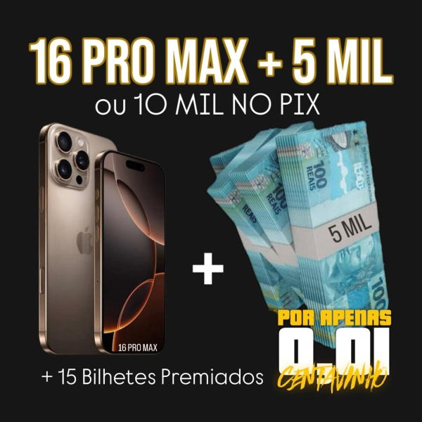 IPHONE 16 PRO MAX + 5 MIL NO PIX Ou